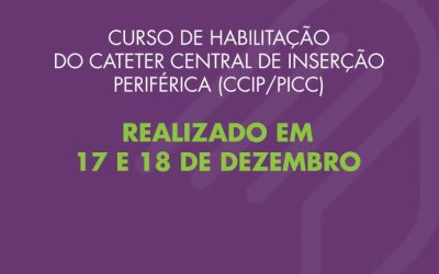 Curso de Habilitação do Cateter Central de Inserção Periférica (CCIP/PICC)