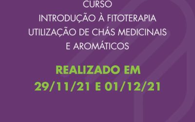 Curso Introdução à Fitoterapia – Utilização de chás medicinais e aromáticos